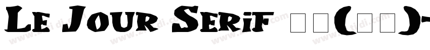 Le Jour Serif 普通(西方)字体转换